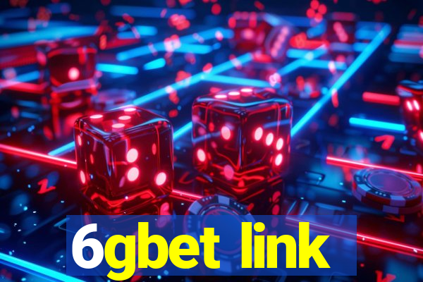 6gbet link